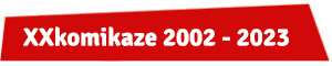 XXkomikaze retrospektiva 2002 - 2023