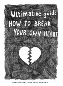 GABRIJELA-MORE-WEBZINE-KOMIKAZE-69-HowToBreakYourOwnHeart
